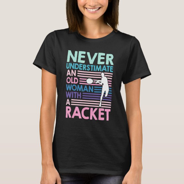 Camiseta Velha Mulher Com Tênis Tênis Racket Tênis (Frente)