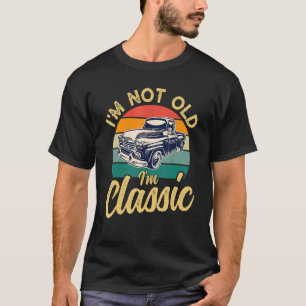 Camiseta Velho Carro Gráfico Mens e Mulheres Não sou Velho,