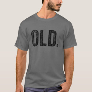 Camiseta Velho Funny 40º 50º Festa De Aniversário De 60º 70