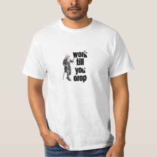 Camiseta Velho trabalha até você desistir de como financiar