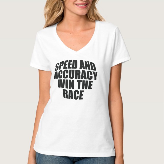 CAMISETA VELOCIDADE E EXATIDÃO GANHAM A RAÇA. (Frente)