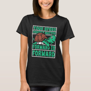 Camiseta Velocidade não importa para a frente é tartaruga p
