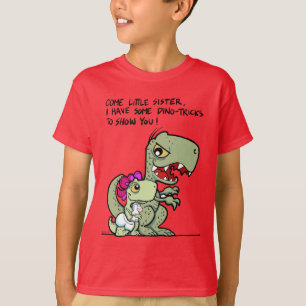 Camiseta Vem a irmã mais nova, mim tem alguns Dino-truques