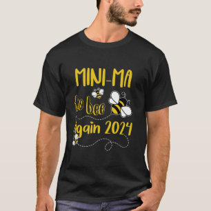 Camiseta Vêm Mini MÃES De Novo No Ano Passado De 2024 Para 