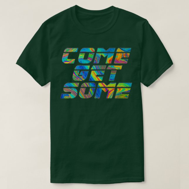 CAMISETA VEM PEGAR ALGUNS (Frente do Design)