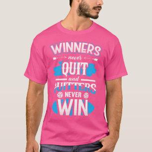 Camiseta Vencedores Não Sair E Quitters Nunca Ganham Volley