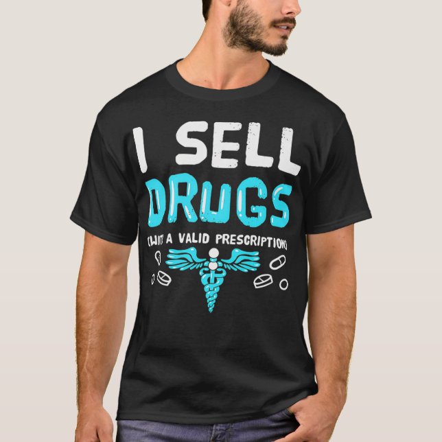 Camiseta Vende Drogas Com Receita Válida Engraçada (Frente)