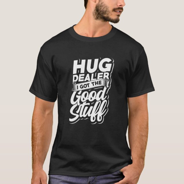Camiseta Vendedor de abraços, eu tenho o material - Positiv (Frente)