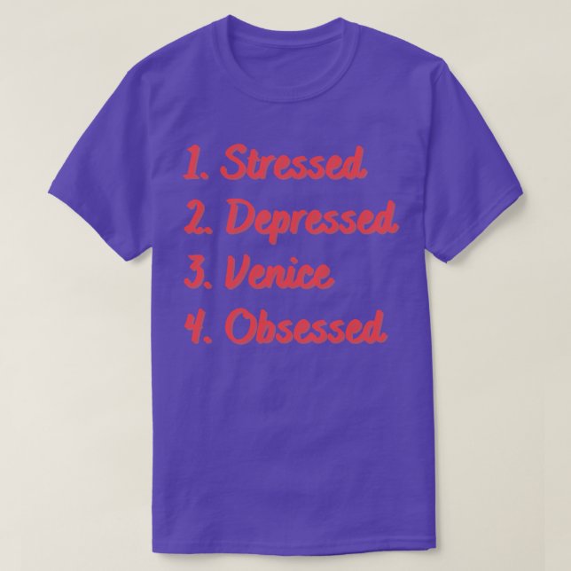 Camiseta Veneza Deprimida Estressada Obcecada (Frente do Design)