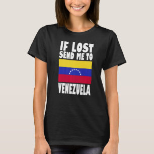 Camiseta Venezuela Flag Design Se perdido, envie-me para a 