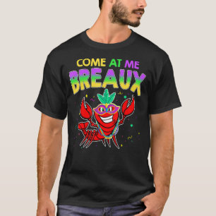 Camiseta Venha Até Mim Miçangas De Crawfish Mardi Gras Carn