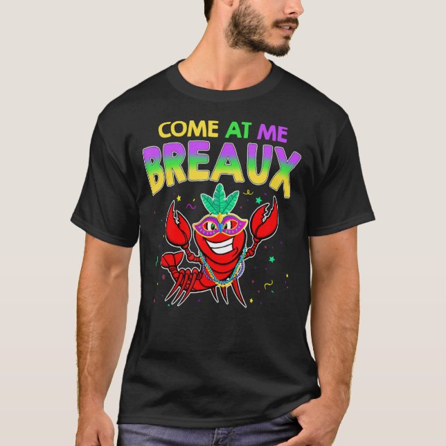 Camiseta Venha Até Mim Miçangas De Crawfish Mardi Gras Carn (Frente)