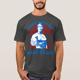 Camiseta Venha Comigo Se Quiser Levantar 11