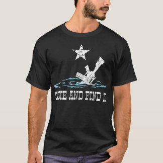 Camiseta Venha e encontre-o Perdeu minhas armas em um acide