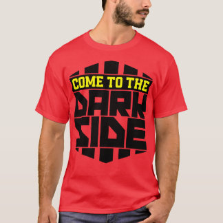 Camiseta Venha para o lado negro