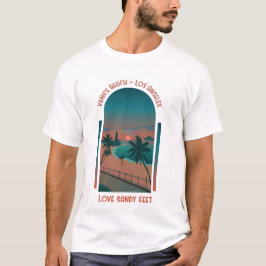 Camiseta Venice Beach Los Angeles Love Sandy Feet