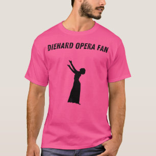 Camiseta Ventilador da Ópera Diehard