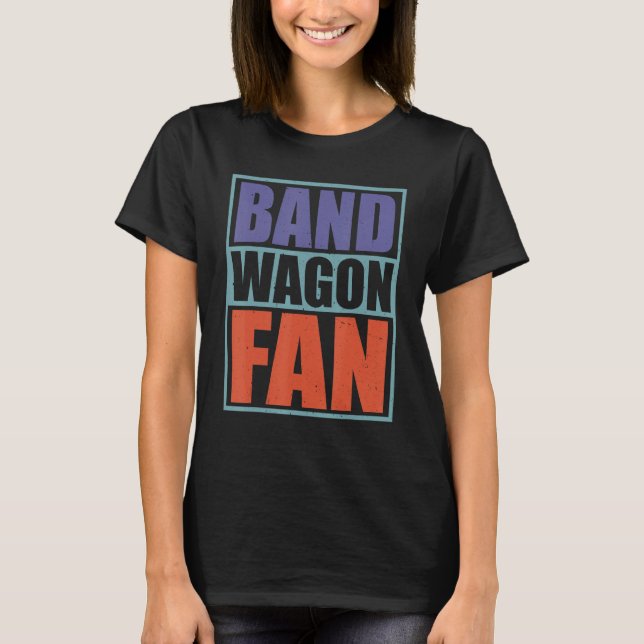 Camiseta Ventilador de Bandwagon... (Frente)