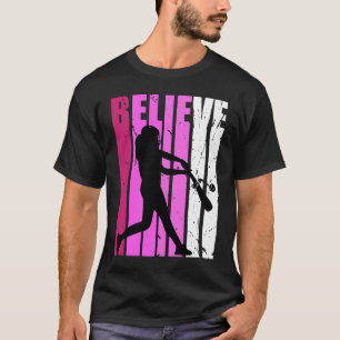 Camiseta Ventilador De Softball Rosa Baseball Acredita Em T