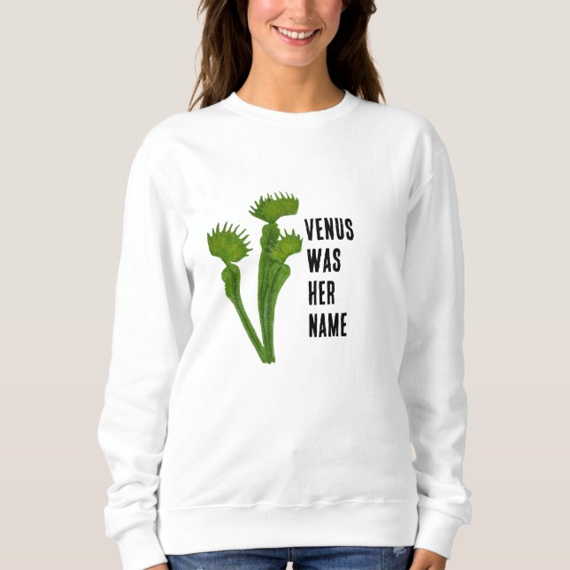 Camiseta Venus Flytrap feminist sweatshirt (Frente)