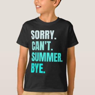 Camiseta Verão retrô divertido férias desculpe não pode ver