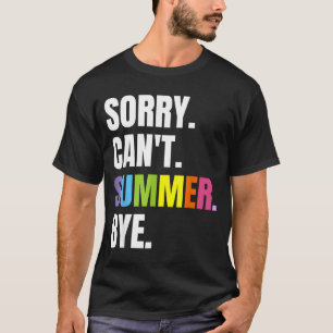 Camiseta Verão retrô divertido férias desculpe não pode ver