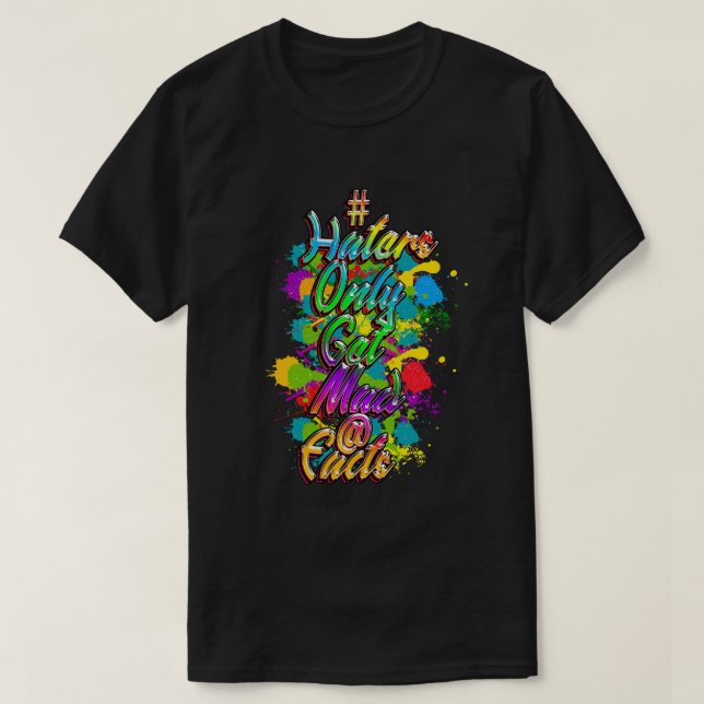Camiseta Verdade sobre os odiadores. (Frente do Design)
