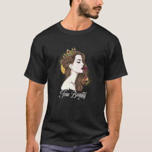 Camiseta Verdadeira Bela Mulher Coroa Rainha Princesa