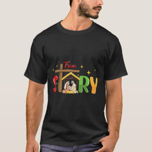 Camiseta Verdadeira História Natal Natividade Jesus Cristão