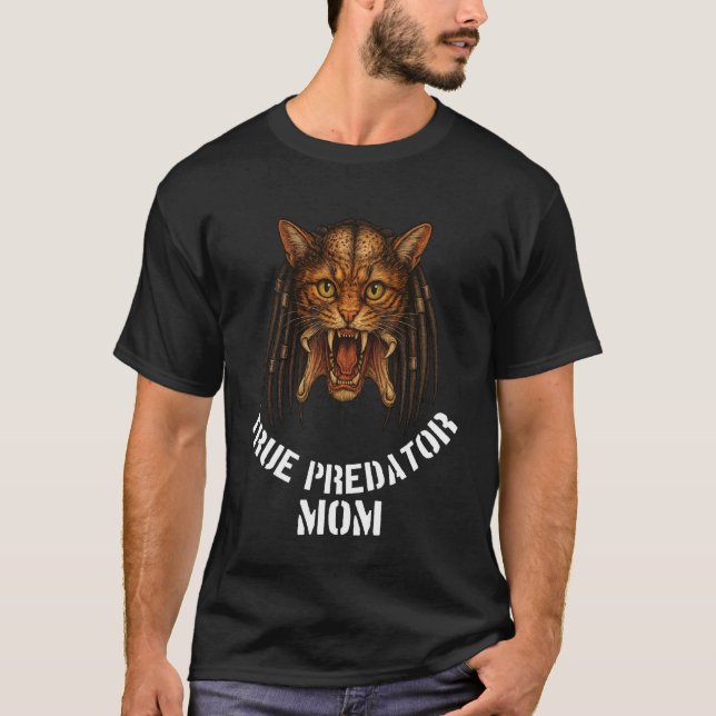 Camiseta Verdadeira Mãe Predadora Design Engraçado para Ama (Frente)