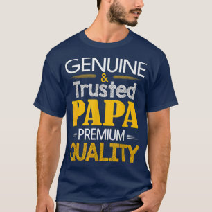 Camiseta Verdadeira Qualidade Papa Melhor Dia de os pais Pa