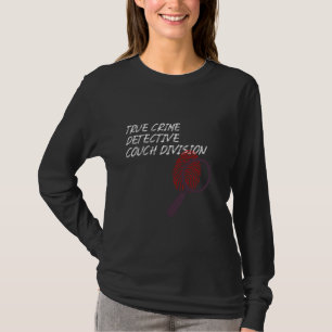 CAMISETA VERDADEIRAMENTE DETETIVE COUCH DIVISION VERDADEIRA