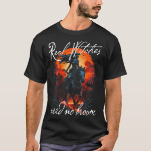 Camiseta Verdadeiras Bruxas Não Precisam De Bruxa Gótica Da