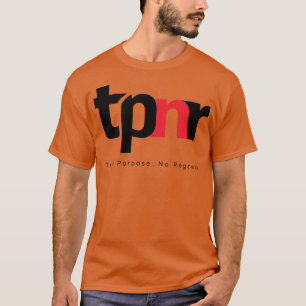 Camiseta Verdadeiro objetivo n.º de Lamenta tpnr