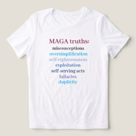 Camiseta verdades do MAGA mensagem anti-MAGA