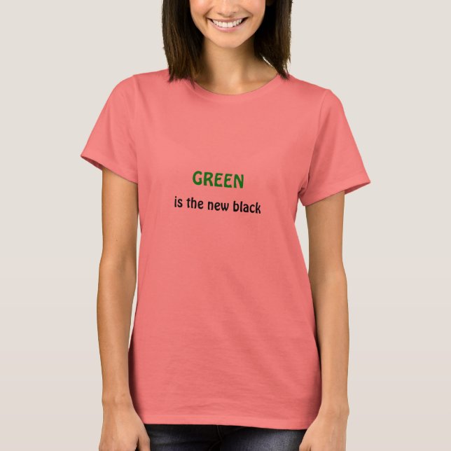 Camiseta Verde é o novo preto (Frente)