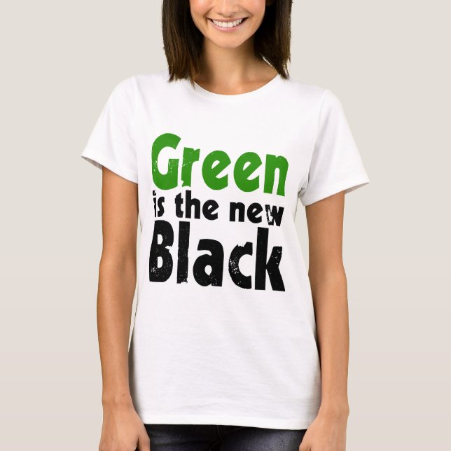 Camiseta Verde é o novo preto (Frente)