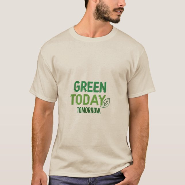Camiseta Verde Hoje, Verde Amanhã (Frente)