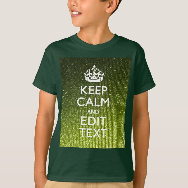 Camiseta Verde limão Glamor Mantenha-Se Calmo Dizendo (Frente)