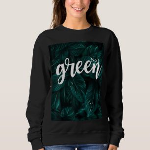Camiseta Verde N.º 1 Apenas Uma Pessoa Que Ama Cor Verde Tr