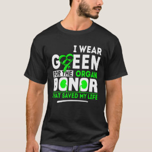 Camiseta Verde Para O Doador De Órgãos - Transplante Rim Vi