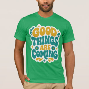 Camiseta Verde Retro Groovy 'Boas Coisas Estão Por