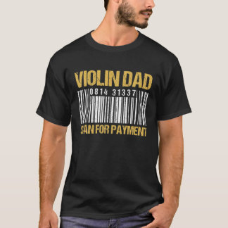 Camiseta Verificação de Pai Violino por Pagamento - Pai Vio