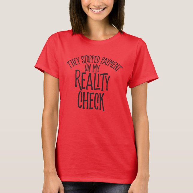 Camiseta Verificação de Realidade (Frente)