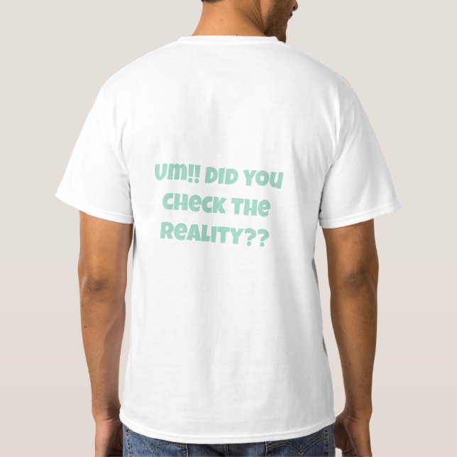 Camiseta VerificaçãoDeRealidade (Verso)