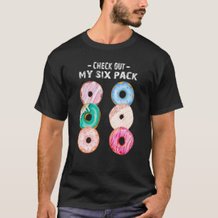 Camiseta Verifique minha Rosquinha de Rosquinha de seis pac