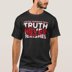 Camiseta Veritas Numquam Perit Truth Nunca me persegue