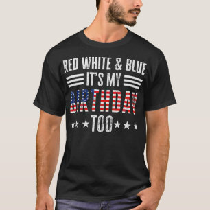 Camiseta Vermelho Branco e Azul É o meu aniversário até o d