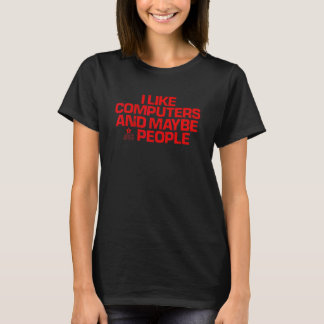 Camiseta Vermelho Dizendo Que Eu Gosto De Computadores E Ta