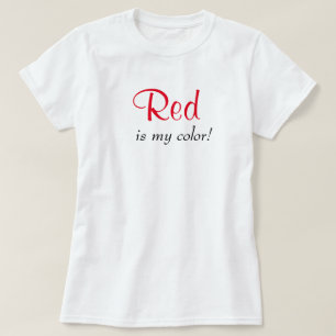 Camiseta Vermelho É Minha Cor Cute Tipografia Citação de Te